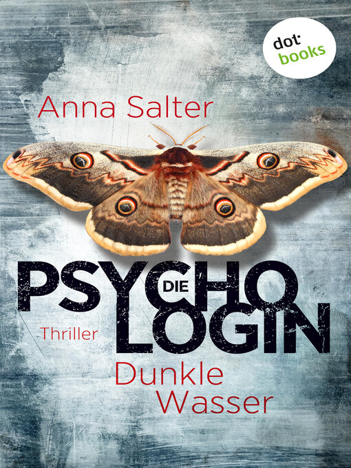 Title details for Die Psychologin – Dunkle Wasser by Anna Salter - Available